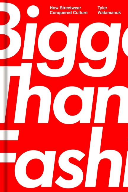 Bigger Than Fashion: How Streetwear Conquered Culture