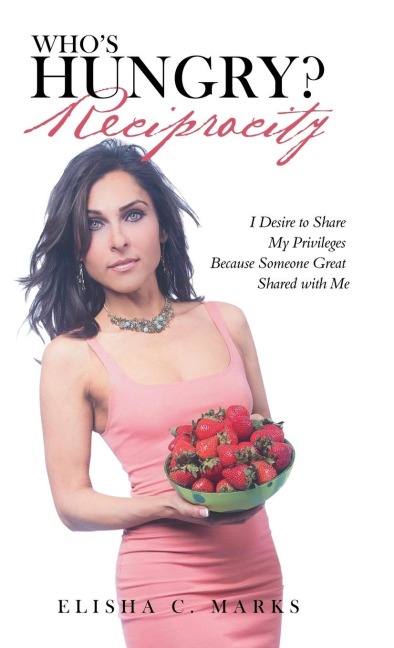 WhoS Hungry? Reciprocity: I Desire to Share My Privileges Because Someone Great Shared with Me