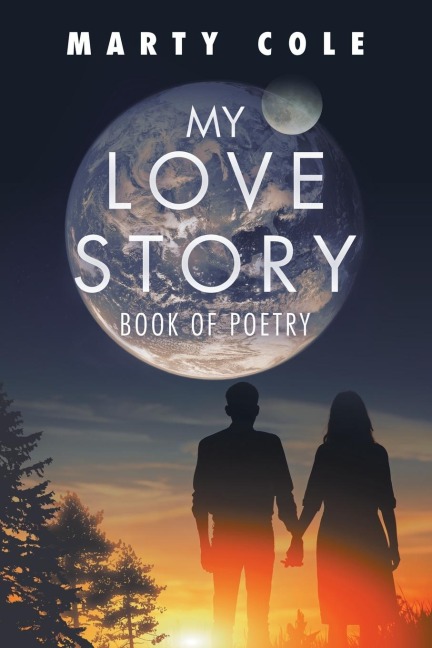 My Love Story: Book of Poetry