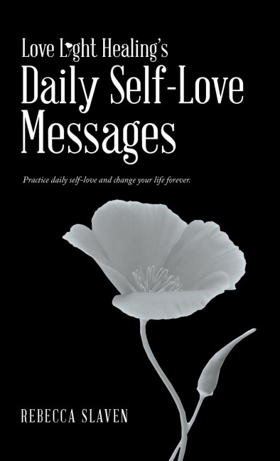 Love Light HealingS Daily Self Love Messages