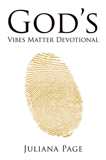 God's Vibes Matter Devotional: A 30-Day Journey of Renewing Your Mind and Embracing This Season