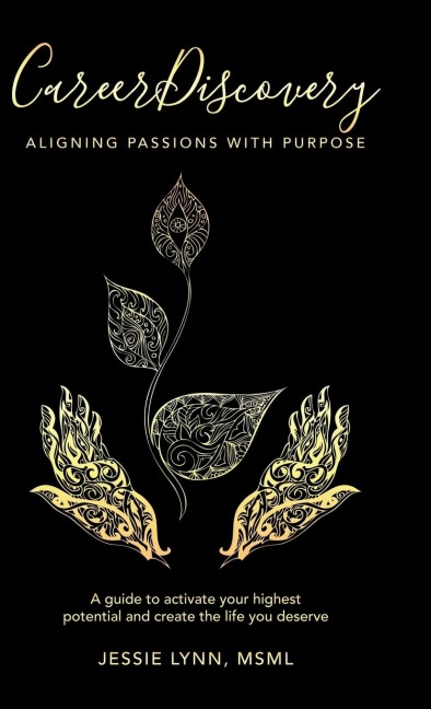 Career Discovery: Aligning Passions with Purpose