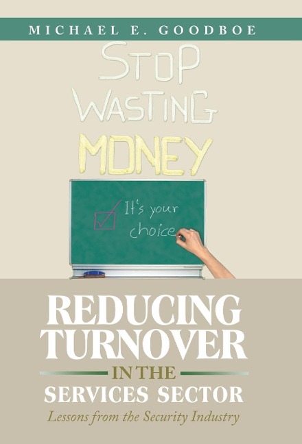 Reducing Turnover in the Services Sector: Lessons from the Security Industry