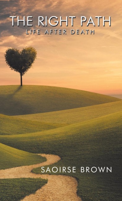 The Right Path: Life After Death