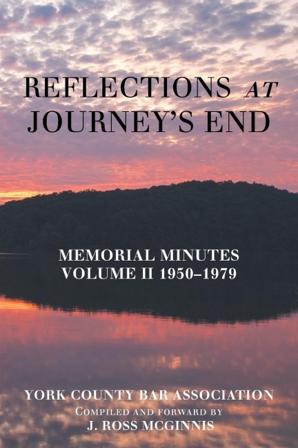 Reflections at Journeys End: Memorial Minutes Volume Ii 1950-1979
