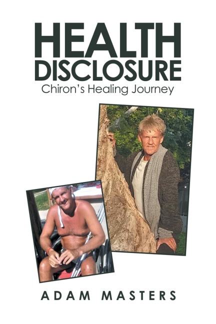 Health Disclosure: Chirons Healing Journey