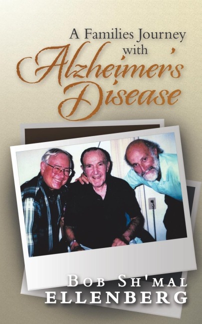 A Families Journey with Alzheimers Disease