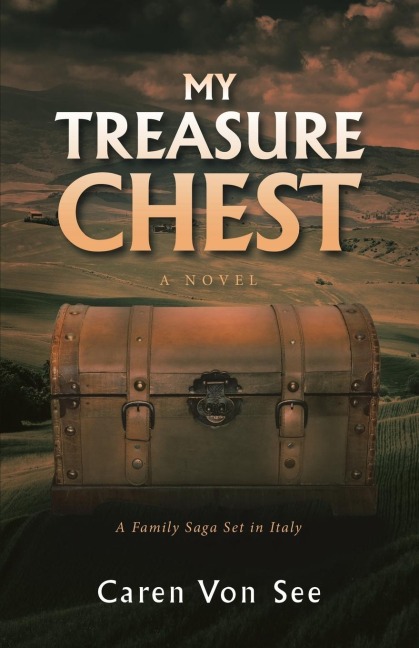 My Treasure Chest: A Family Saga Set in Italy