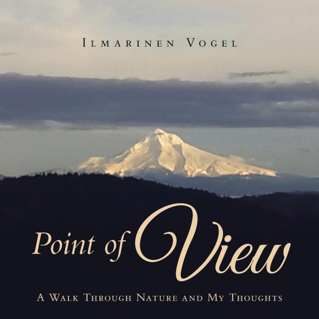 Point of View: A Walk Through Nature and My Thoughts
