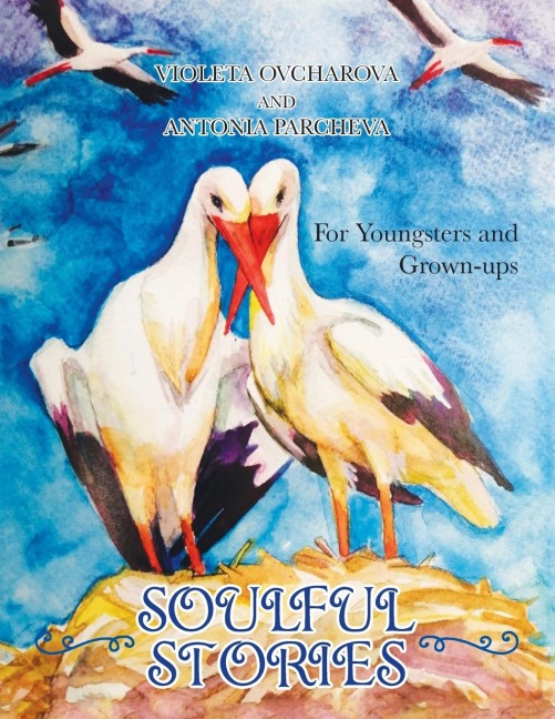Soulful Stories: For Youngsters and Grown-Ups