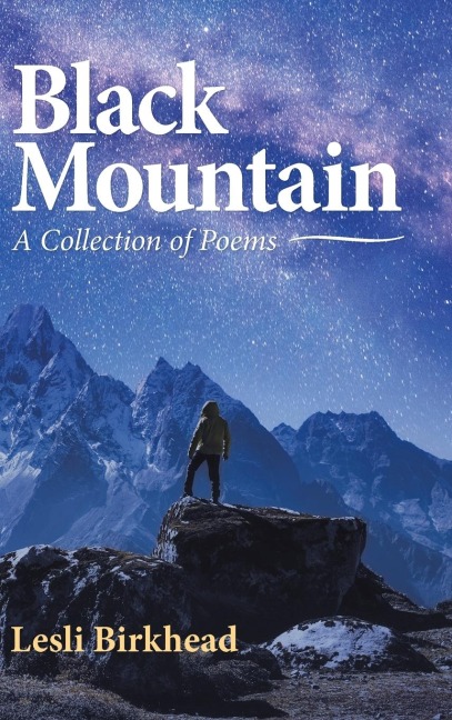 Black Mountain: A Collection of Poems