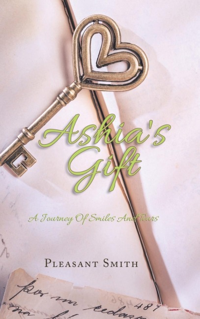 Ashias Gift: A Journey of Smiles and Tears