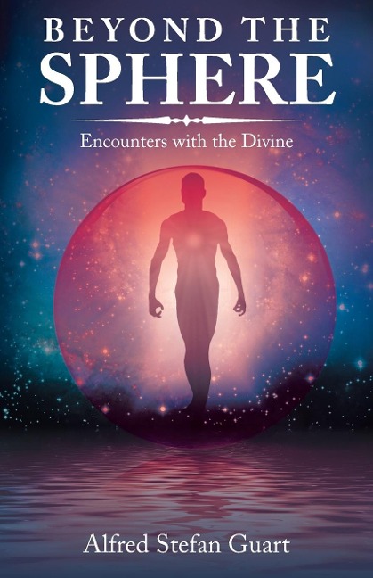 Beyond the Sphere: Encounters with the Divine