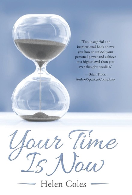 Your Time Is Now