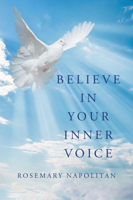 Believe in Your Inner Voice