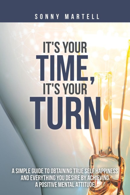 Its Your Time, Its Your Turn