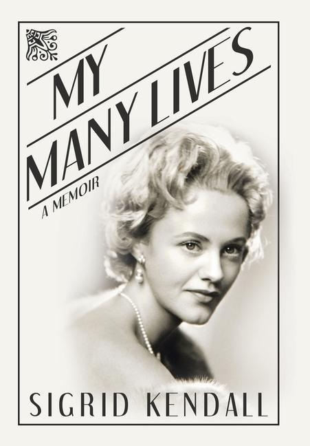 My Many Lives: A Memoir