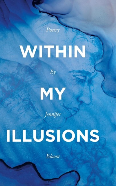 Within My Illusions
