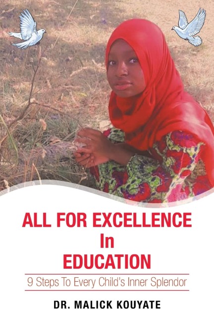 All for Excellence in Education: 9 Steps to Every Childs Inner Splendor