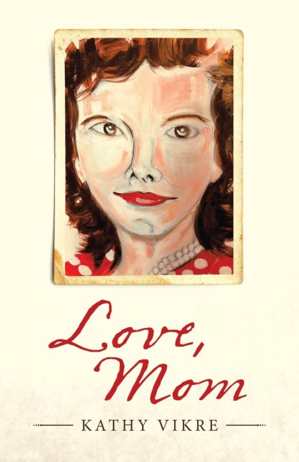Love, Mom