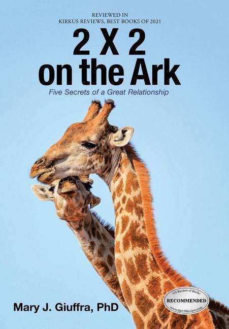 2 X 2 on the Ark: Five Secrets of a Great Relationship