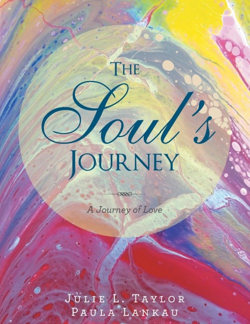 The Souls Journey: A Journey of Love