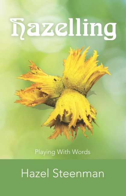 Hazelling: Playing with Words