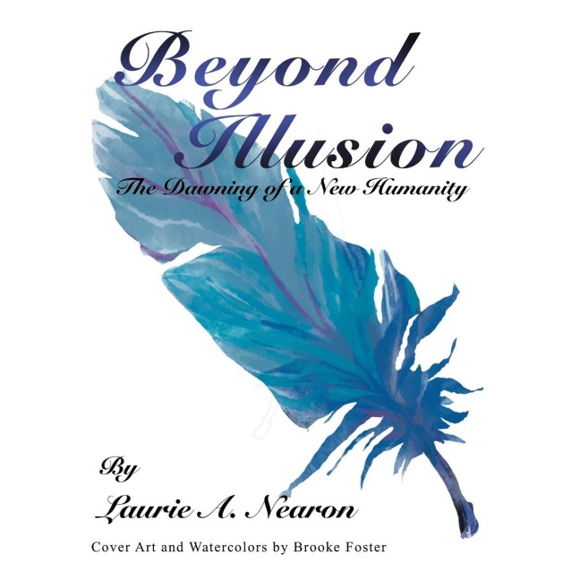 Beyond Illusion: The Dawning of a New Humanity
