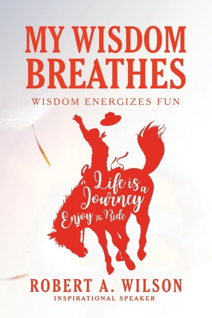 My Wisdom Breathes: Wisdom Energizes Fun