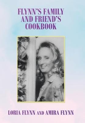 Flynn's Family and Friend's Cookbook: S