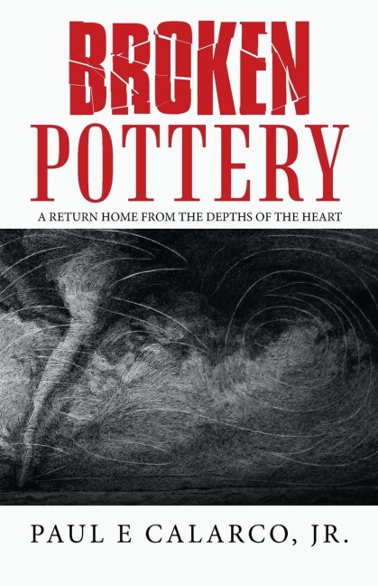 Broken Pottery: A Return Home from the Depths of the Heart