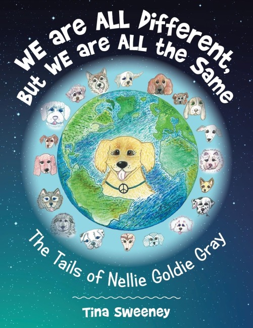 We are ALL Different, but WE are ALL the Same: The Tails of Nellie Goldie Gray