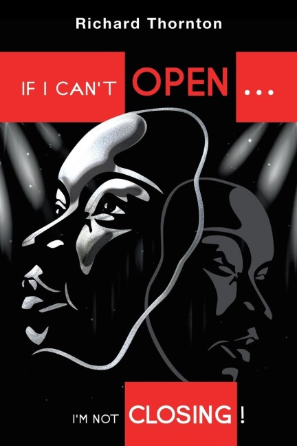 If I Cant Open...Im Not Closing!