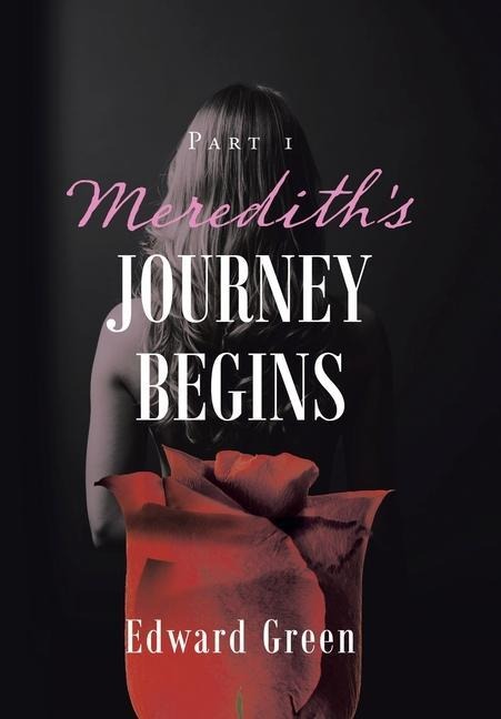 Merediths Journey Begins