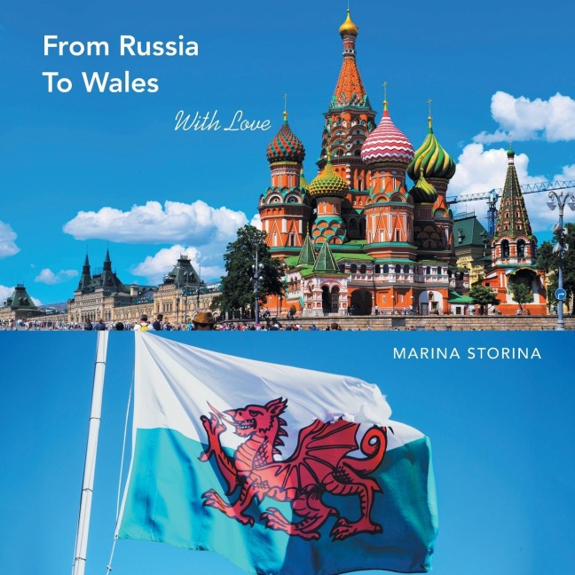 From Russia  to Wales: With Love