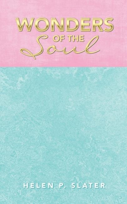 Wonders of the Soul