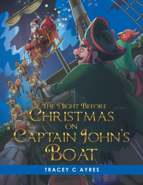 The Night Before Christmas on Captain Johns Boat