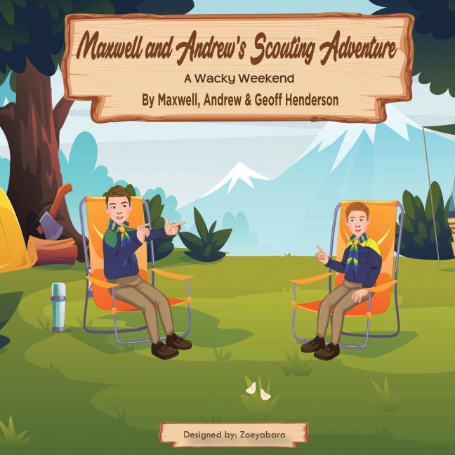 Maxwell and Andrews Scouting Adventure: A Wacky Weekend
