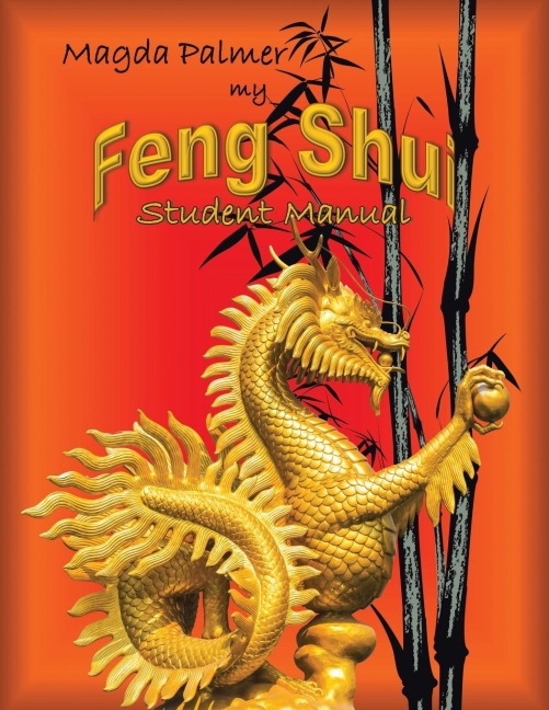 My Feng Shui: Student Manual