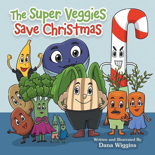 The Super Veggies Save Christmas