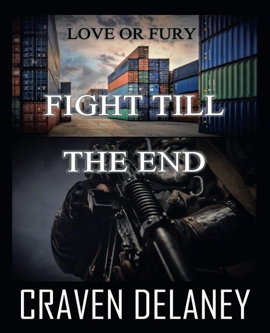 Love or Fury: Fight Till The End