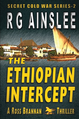 The Ethiopian Intercept A Ross Brannan Thriller