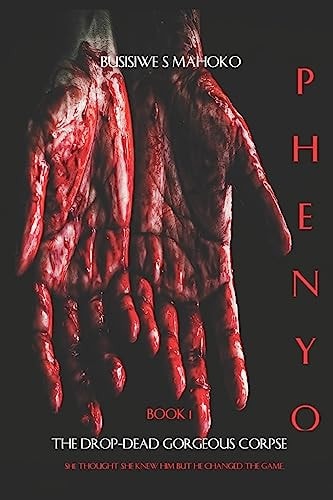 Phenyo The Drop-Dead Corpse