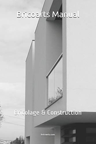 Bricoarts Manual Bricolage and Construction