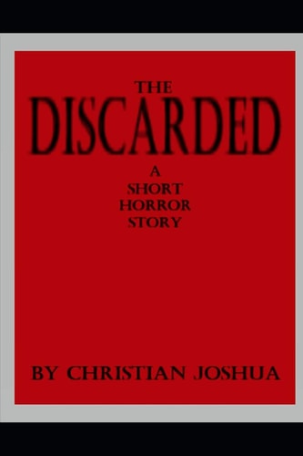 The Discarded