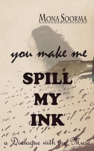 You Make Me SPILL MY INK