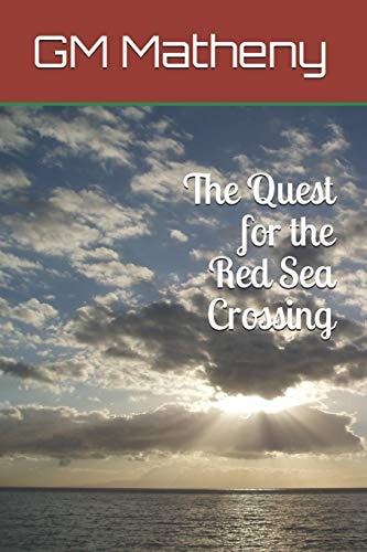 The Quest for the Red Sea Crossing