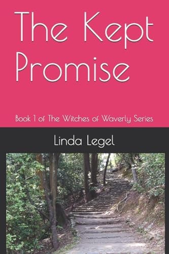 The Kept Promise Book 1 of The Witches of Waverly Series
