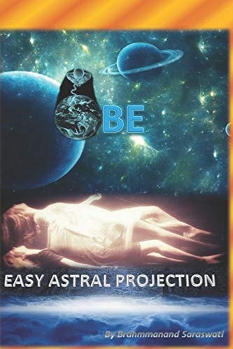 Obe Easy Astral Projection