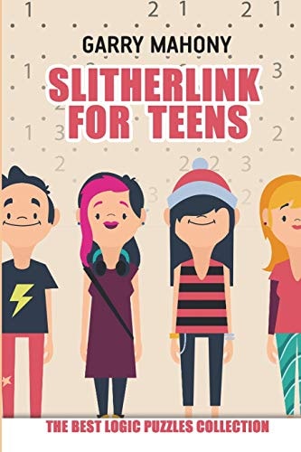 Slitherlink for Teens The Best Logic Puzzles Collection